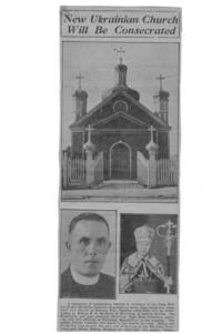 Newspaper article about the consecration of the Holy Ghost Ukrainian Catholic Parish, talks about the ceremony