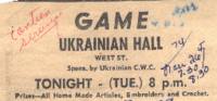 Advertisement for Game at Ukrainian Hall sponsored by U.C.W.C