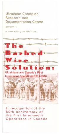 Brochure about Ukrainian Internment in 1914-1920. In recognition of the 80th anniversary. 